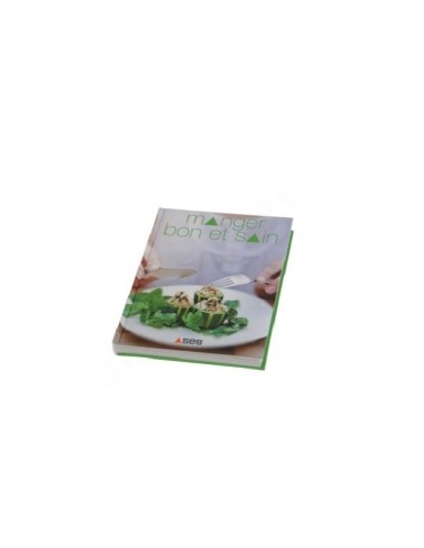 Livre de recettes "manger bon et sain"
