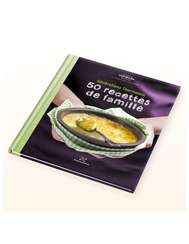 Livre 50 Recettes de Famille pour Thermomix TM31 Vorwerk