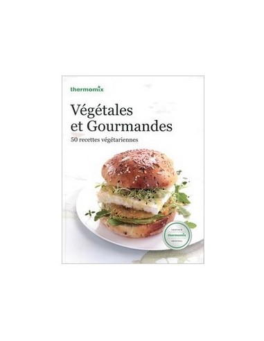 Livre Végétales et Gourmandes